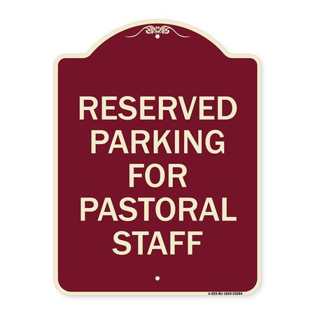 Signmission Reserved Parking for Pastoral Staff Heavy-Gauge Aluminum Sign, 24" x 18", BU-1824-23084 A-DES-BU-1824-23084